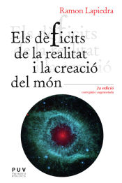 Portada de Els dèficits de la realitat i la creació del món (2a. ed)