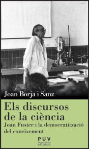 Portada de Els discursos de la ciència: Joan Fuster i la democratització del coneixement