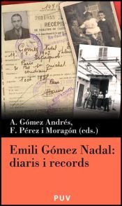 Portada de Emili G&oacute;mez Nadal: diaris i records