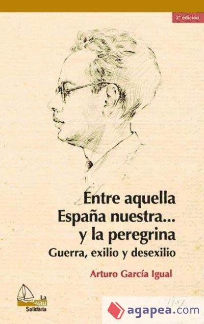 Entre aquella España nuestra y la peregrina