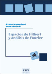 Portada de Espacios de Hilbert y análisis de Fourier