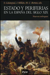 Portada de Estado y periferias en la España del siglo XIX