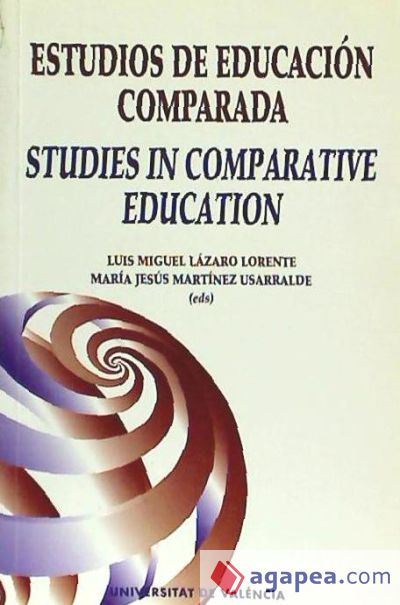 Estudios de educación comparada / Studies in comparative education