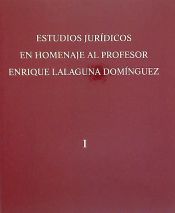 Portada de Estudios jurídicos en homenaje al profesor Enrique Lalaguna Domínguez