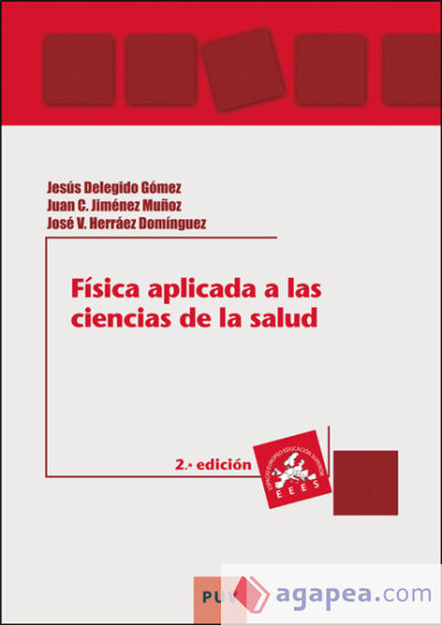 Física aplicada a las Ciencias de la Salud (2ª edición)