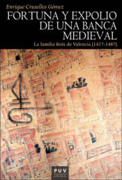 Portada de Fortuna y expolio de una banca medieval