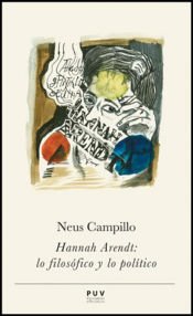 Portada de Hannah Arendt: lo filosófico y lo político