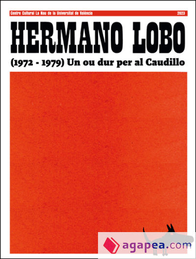 Hermano Lobo (1972-1979)