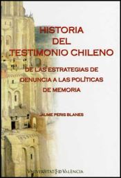 Portada de Historia del testimonio chileno