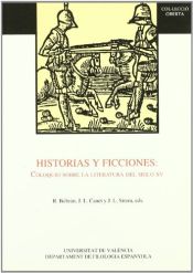 Portada de Historias y ficciones. Coloquio sobre la literatura del siglo XV