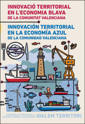 Portada de Innovació territorial en l'economia blava de la Comunitat Valenciana / Innovación territorial en la economía azul de la Comunidad Valenciana