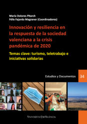 Portada de Innovación y resiliencia en la respuesta de la sociedad valenciana a la crisis pandémica de 2020