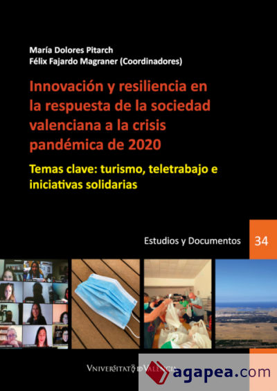 Innovación y resiliencia en la respuesta de la sociedad valenciana a la crisis pandémica de 2020