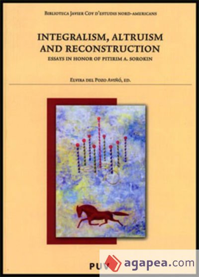 Integralism, Altruism and Reconstruction Integralism, Altruism and Reconstruction