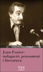 Portada de Joan Fuster: indagació, pensament i literatura