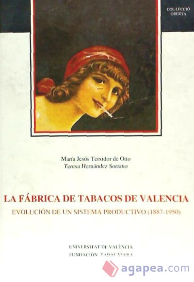 La Fábrica de Tabacos de Valencia