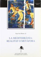 Portada de La Mediterrània: realitat o metàfora