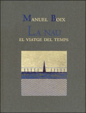 Portada de La Nau. El viatge del temps: Manuel Boix