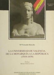 Portada de La Universidad de Valencia. De la Monarquía a la República (1919-1939)
