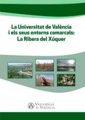 Portada de La Universitat de Val&egrave;ncia i els seus entorns comarcals