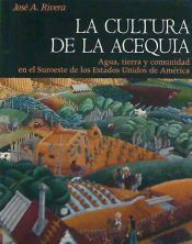 Portada de La cultura de la acequia