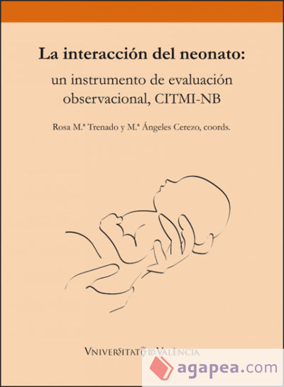 La interacción del neonato: un instrumento de evaluación observacional