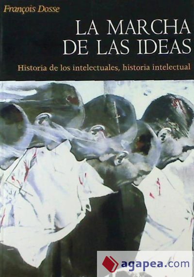 La marcha de las ideas