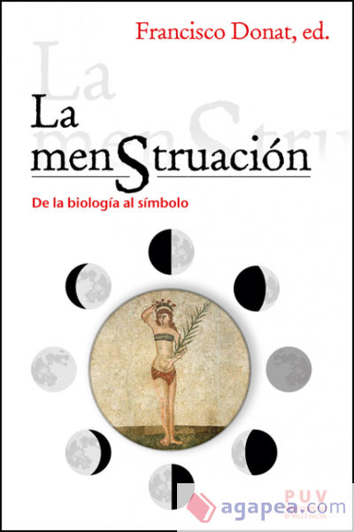 La menstruación. De la biología al símbolo