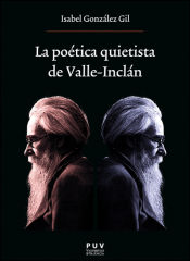 Portada de La poética quietista de Valle-Inclán