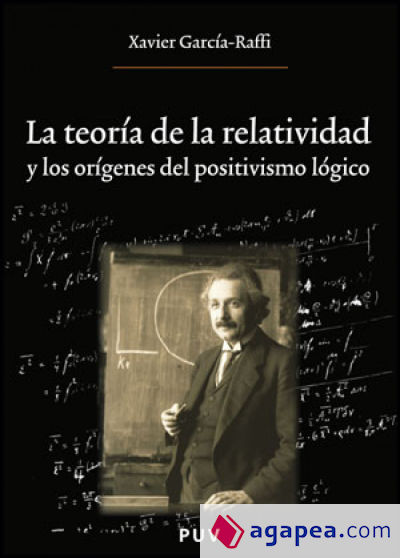 La teoría de la relatividad y los orígenes del positivismo lógico