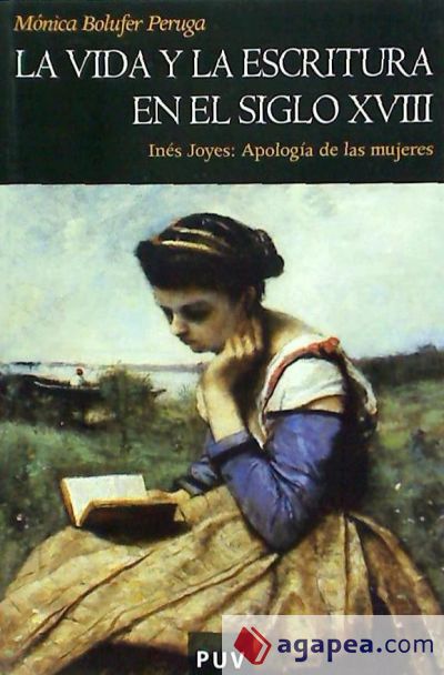 La vida y la escritura en el siglo XVIII