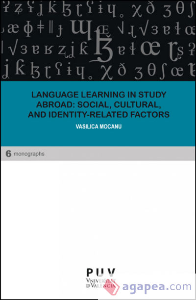 Language Learning in Study Abroad: Social, Cultural, and Identity-Related Factors