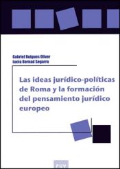 Portada de Las ideas jurídico-políticas de Roma y la formación del pensamiento jurídico europeo