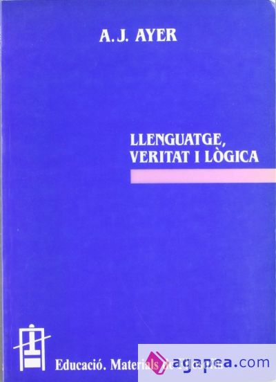 Llenguatge, veritat i lògica