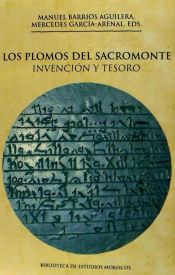 Portada de Los plomos del Sacromonte : invención y tesoro