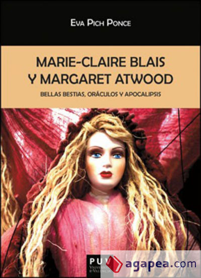 Marie-Claire Blais y Margaret Atwood