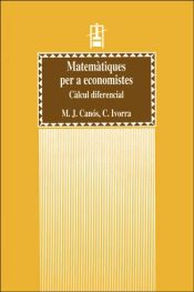 Portada de Matemàtiques per a economistes. Càlcul diferencial