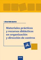 Portada de Materiales prácticos y recursos didácticos en organización y dirección de centros