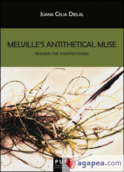 Melville's antithetical muse