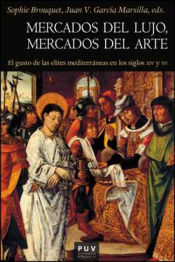 Portada de Mercados del lujo, mercados del arte