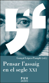 Portada de Pensar l'assaig en el segle XXI