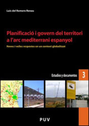 Portada de Planificació i govern del territori a l'arc mediterrani espanyol