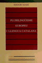 Portada de Plurilingüisme europeu i llengua catalana