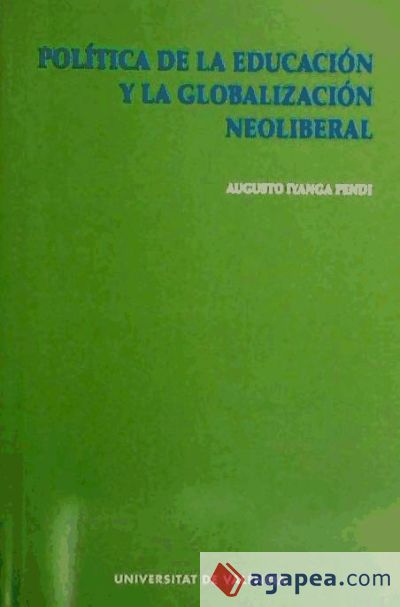 Política de la educación y globalización neoliberal