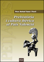 Portada de Prehistòria i cultura ibèrica al País Valencià