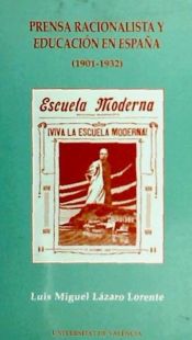 Portada de Prensa racionalista y educación en España (1901-1932)