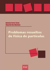 Portada de Problemas resueltos de Física de partículas