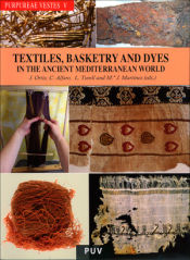 Portada de Purpureae Vestes V: Textiles, Basketry and Dyes