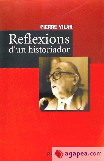 Reflexions d?un historiador