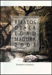 Portada de Relatos de la edad madura, 2007